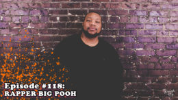 Fresh is the Word Podcast - Episode 118 - Rapper Big Pooh