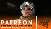 Fresh is the Word Patreon Exclusive Podcast Episode 2 - Kool Keith