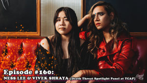 Fresh is the Word Podcast - Episode #160: Ness Lee & Vivek Shraya - Death Threat Spotlight Panel at TCAF