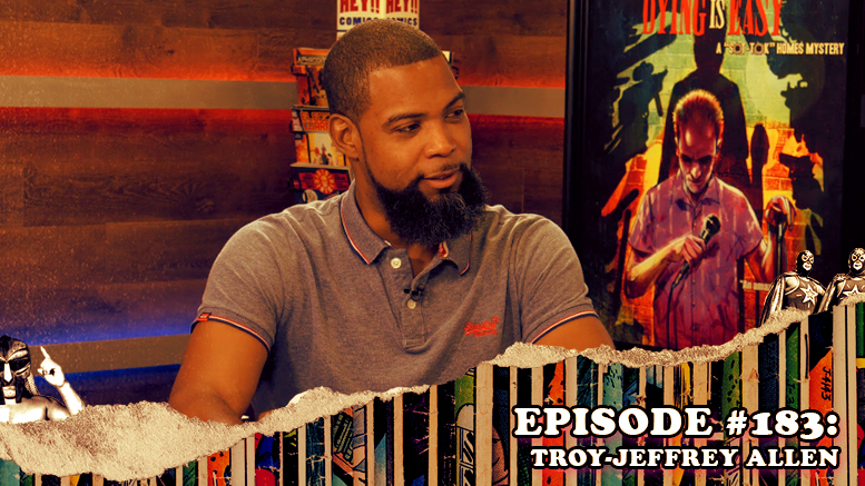 Fresh is the Word Podcast - Episode #183: Troy-Jeffrey Allen