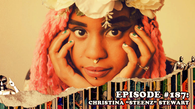Fresh is the Word Podcast Episode #187: Christina "Steenz" Stewart