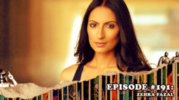 Episode #191: Zehra Fazal