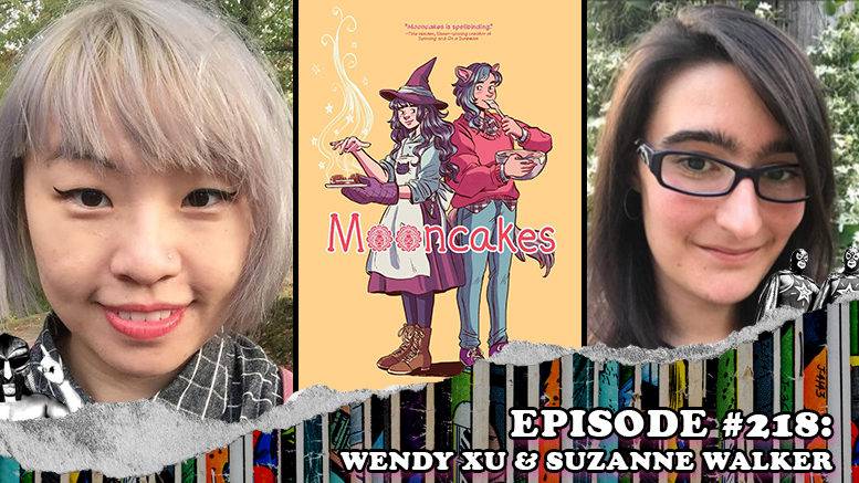 Episode #218: Wendy Xu & Suzanne Walker - The Team Behind the Hugo Award Nominated Graphic Novel Mooncakes