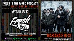 Fresh is the Word Podcast Episode #243: Vocalist Jaakko Mäntymaa and Guitarist Nico Mänttäri of the Finnish Melodic Death/Doom Metal Band Mariana's Rest, New Album 'Fata Morgana' Out Now Via Napalm Records